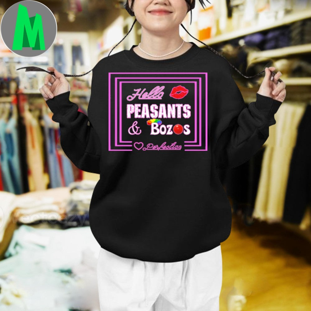 Hello Peasants & Bozos Perfoclion Light Shirt