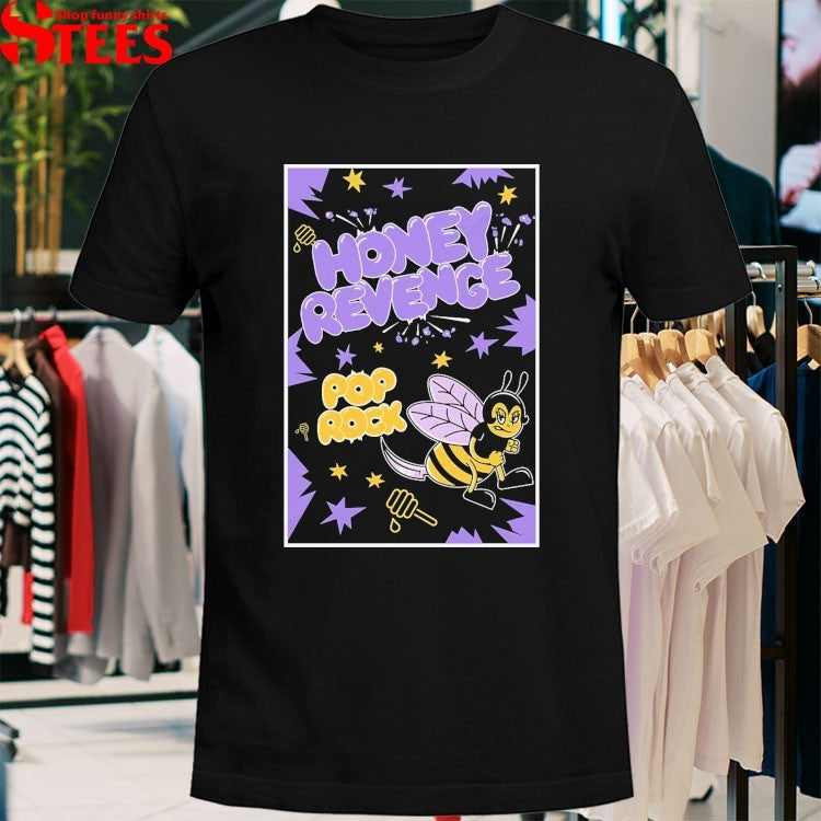 Honey Revenge Pop Rocks T-shirts