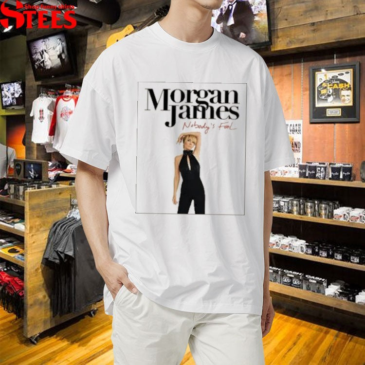 Morgan James Nobody’s Fool T-shirt