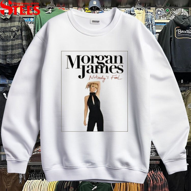 Morgan James Nobody’s Fool T-shirt