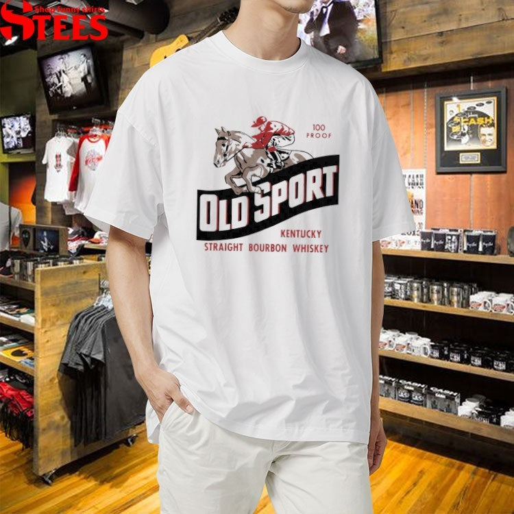 Old Sport Kentucky Straight Bourbon Whiskey T-shirt