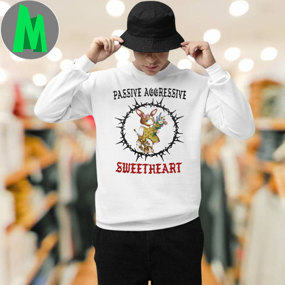 Passive Aggressive Sweetheart Rabbit with Axe & Flowers T-Shirt
