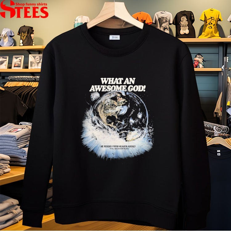 Phil Wickham What An Awesome God He Reigns From Heaven Above Space T-shirts