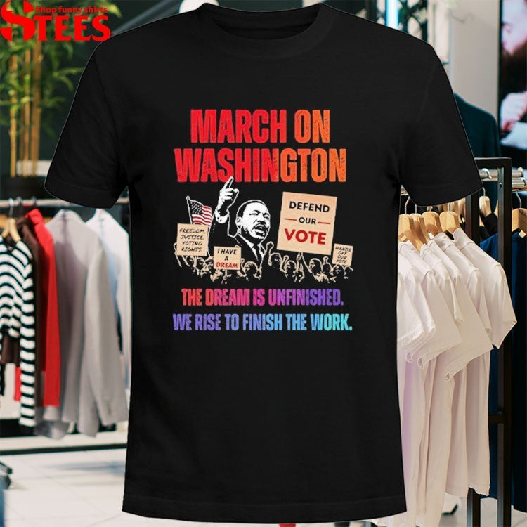 Rev. Al Sharpton March On Washington 2026 The Dream Is Unfinished Defend The Vote People Power T-shirt