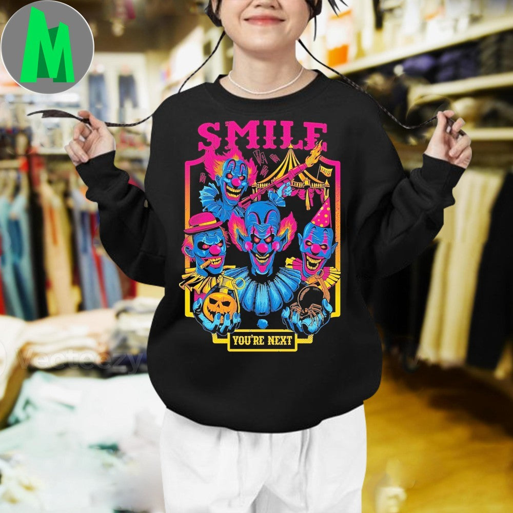 Smile You’re Next Enjoy The Show Shirt