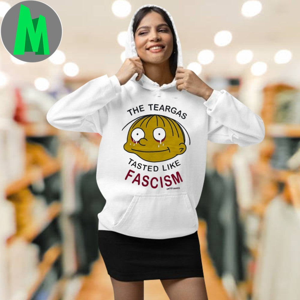 The Teargas Tasted Like Fascism United Snakes Shirt