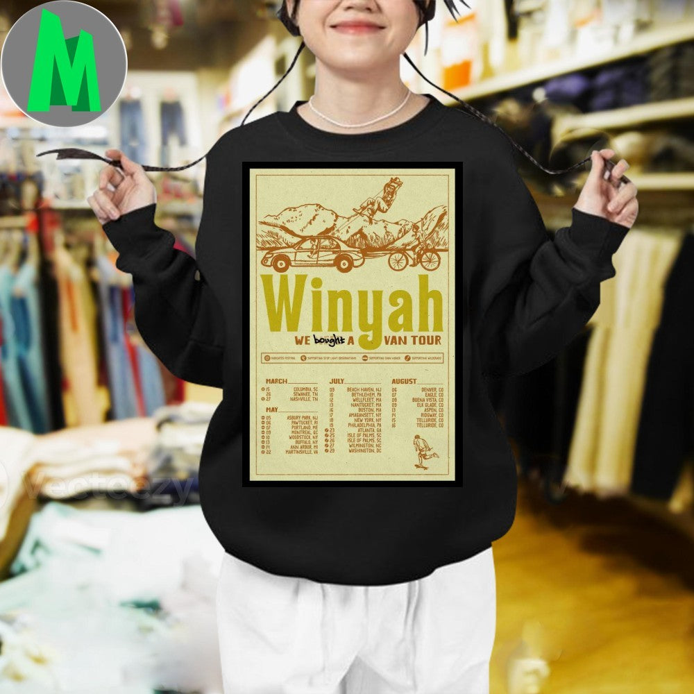 Winyah Summer 2025 Tour We Bought A Van Tour Poster Shirt