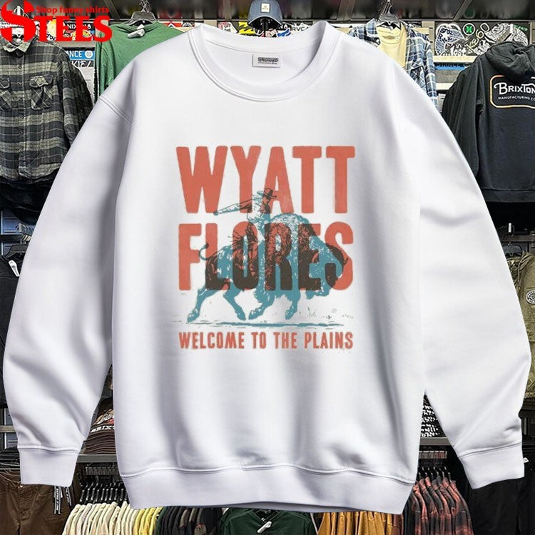 Wyatt Flores Welcome To The Plains Roaming Buffalo T-shirts