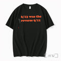 Officials 6 13 Was The Reverse 9 11 Premium T Shirts Sweater Hoodie Jpg