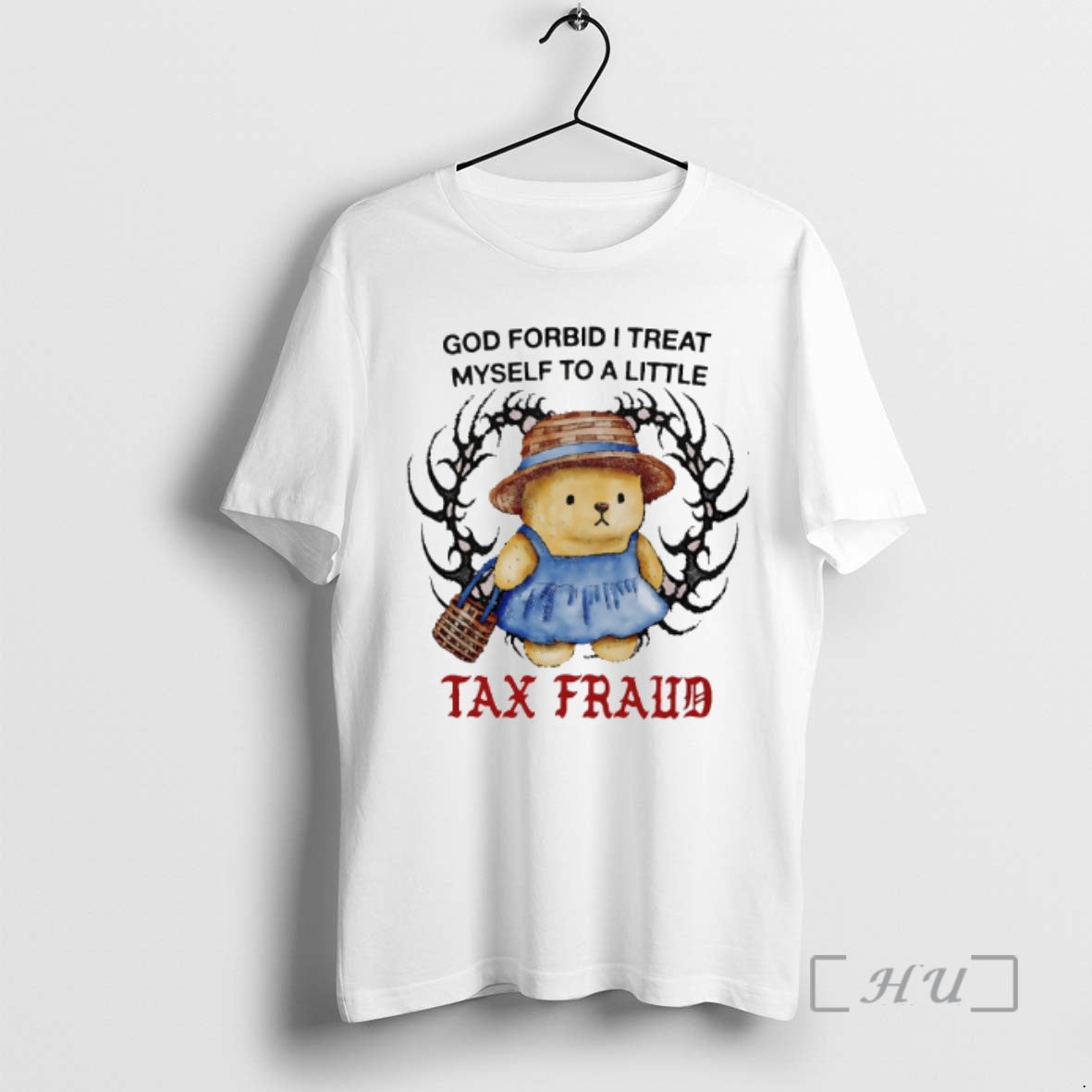 Officials Bear God Forbid I Treat Myself To A Little Tax Fraud Premium T Shirts