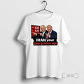 Officials Benjamin Netanyahu And Donald Trump Iran Your Gas Prices Up Meme Premium T Shirts