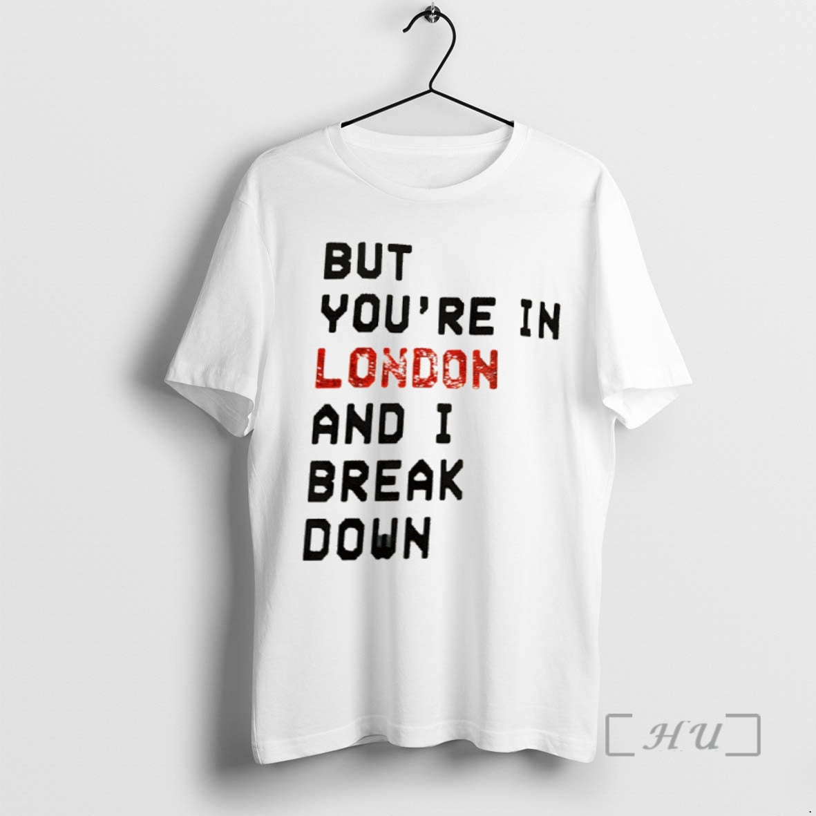 Officials But Youre In London And I Break Down