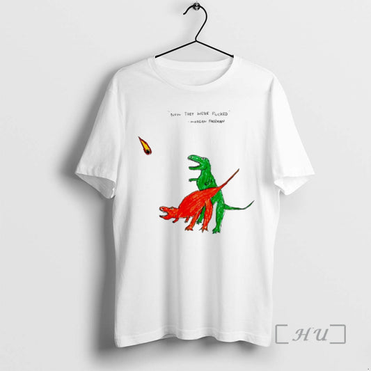 Officials Dinosaurs Now They Were Fucked Morgan Freeman Paint