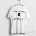 Officials Fence Sitting Anti Social Club Baseball Please Sit Over There Premium T Shirts Sweater