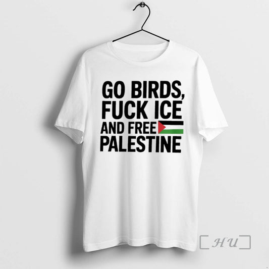 Officials Go Birds Fuck Ice And Free Palestine