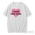Officials I Hate New York Funny Sarcastic Quote Tee