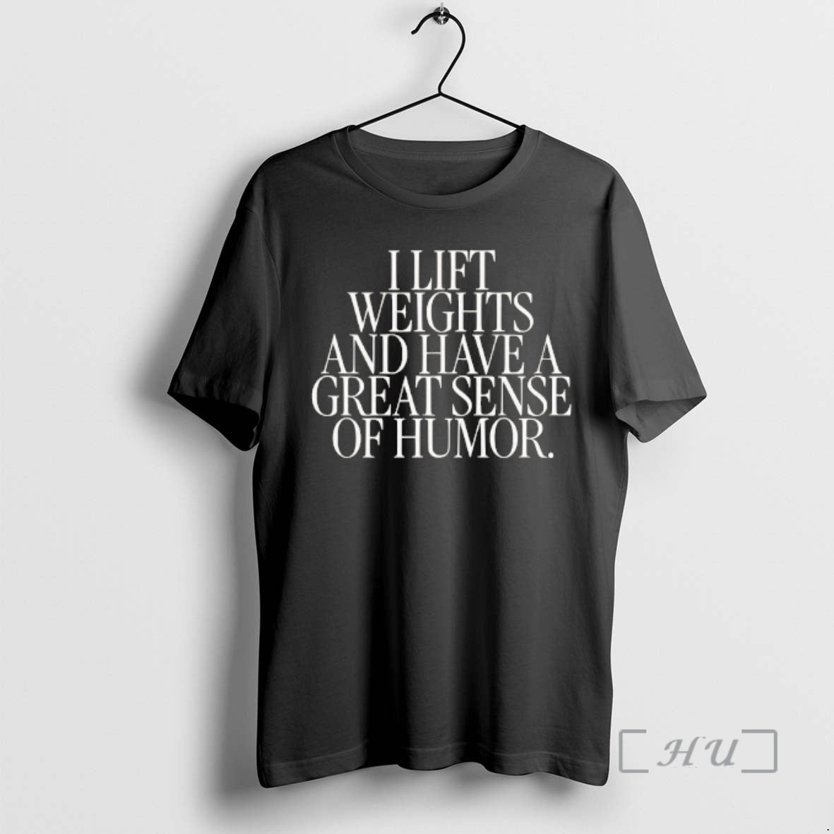Officials I Lift Weights And Have A Great Sense Of Humor Premium T Shirts Sweater
