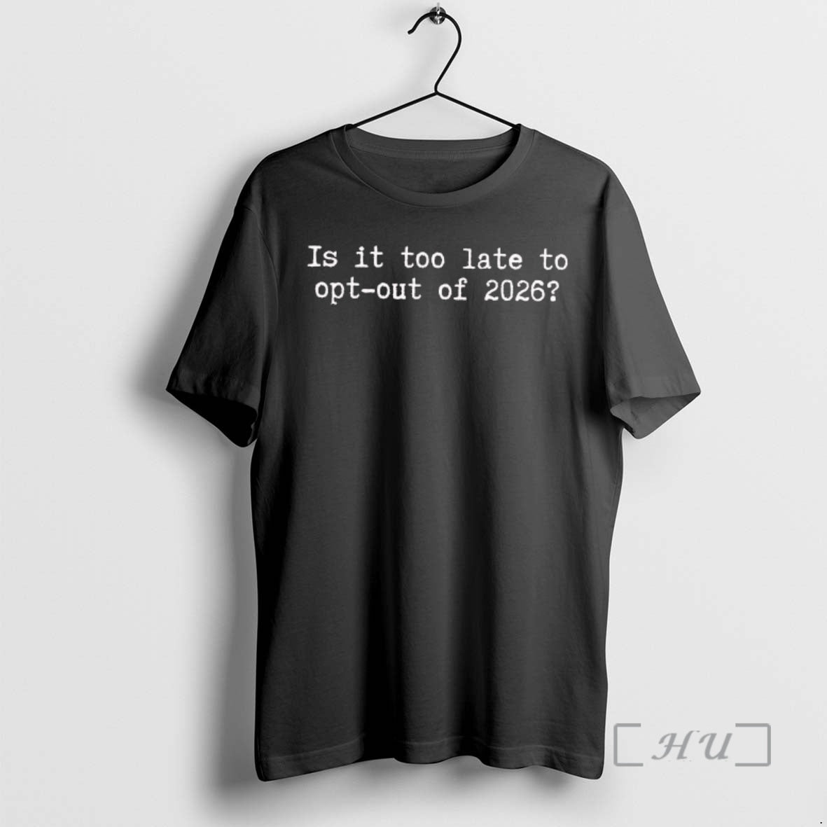 Officials Is It Too Late To Opt Out Of 2026 Tee Premium T Shirts Sweater