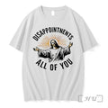 Officials Jesus Disappointments All Of You Christian