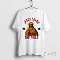 Officials Jesus Loves The Phils Philadelphia Baseball Liberty Bell