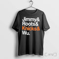 Officials Jimmy And Roots And Knicks And Wu Tee