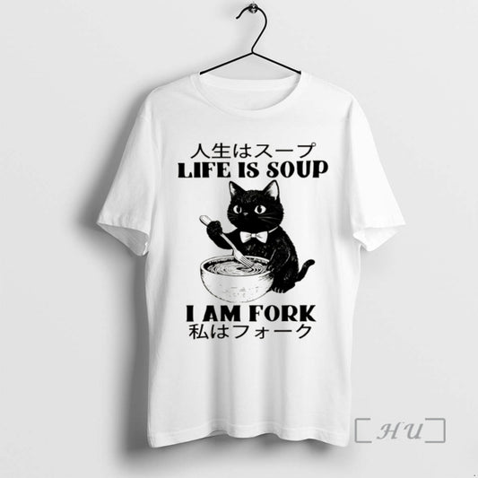 Officials Life Is Soup Cat Humor I Am Fork Meme