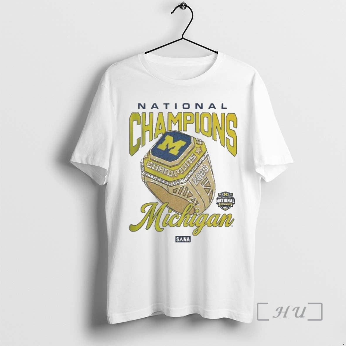 Officials Michigan Wolverines X Sana 2026 Ncaa Mens Basketball National Champions Ring Premium T Shirts