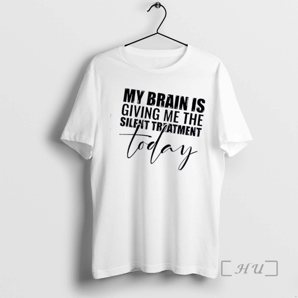 Officials My Brain Is Giving Me The Silent Treatment Today Quote Premium T Shirts Sweater