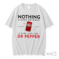 Officials Nothing Stands Between A Girl And Her Dr Pepper Tee Premium T Shirts Sweater