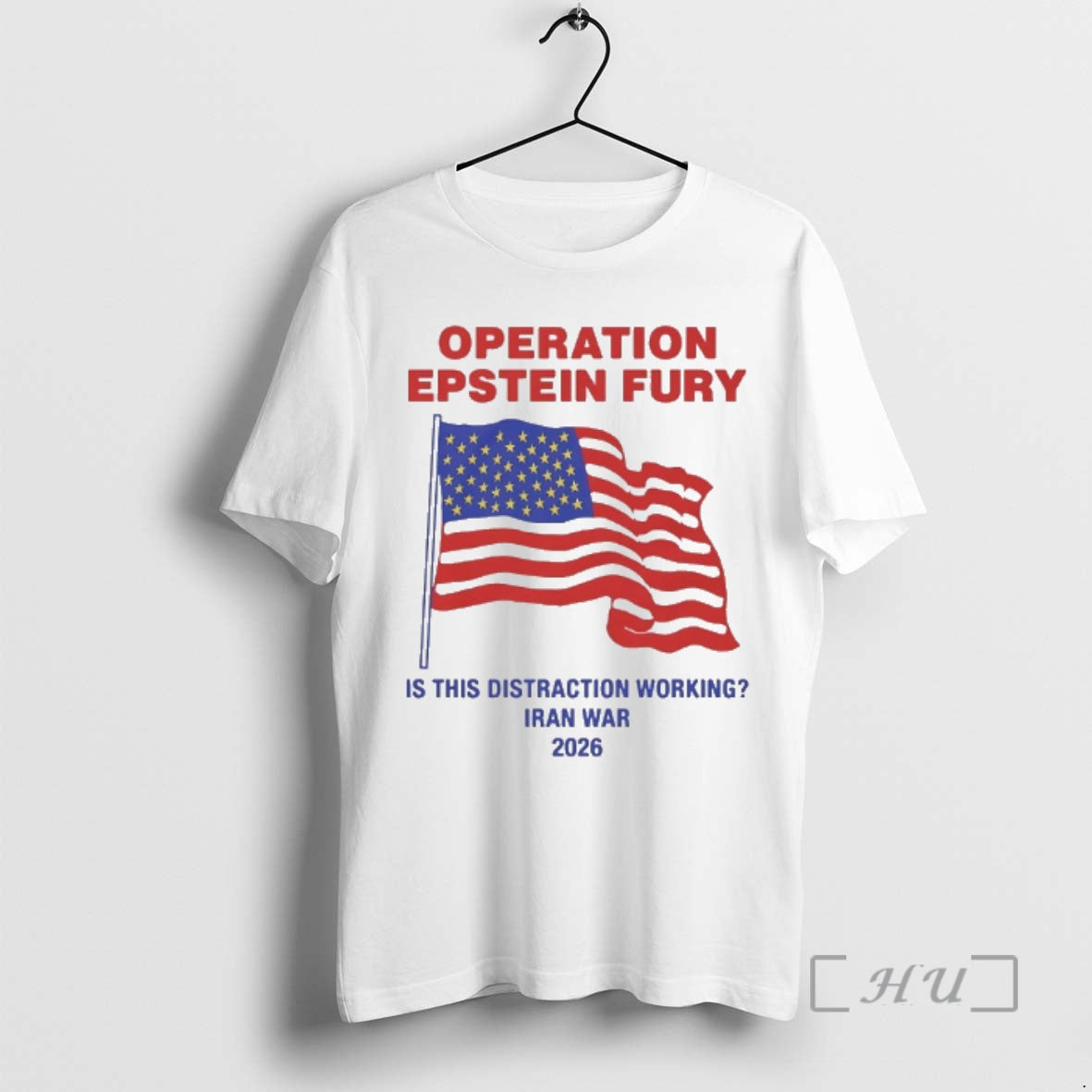 Officials Operation Epstein Fury Is This Distraction Working Iran War 2026 Premium T Shirts Sweater