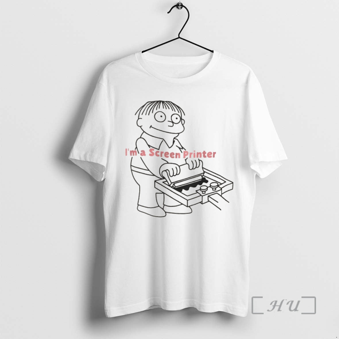 Officials Ralph Wiggum Im A Screen Printer
