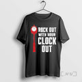 Officials Rock Out With Your Clock Out