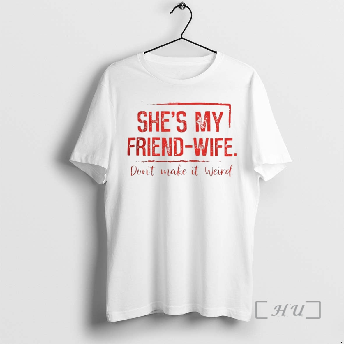 Officials Shes My Friend Wife Dont Make It Weird