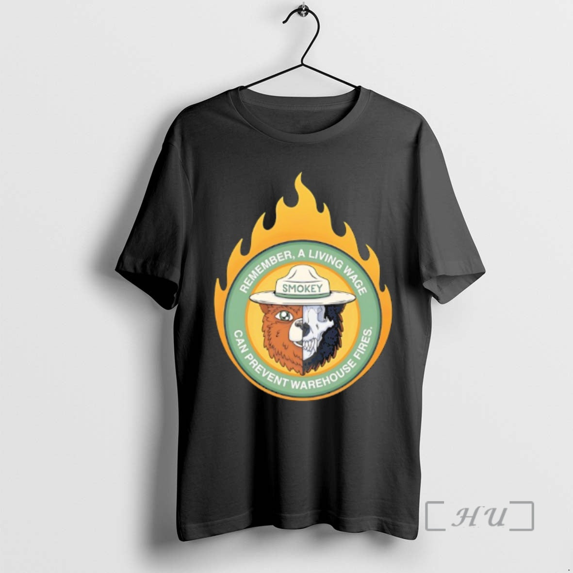 Officials Smokey Bear Can Prevent Warehouse Fires Remember A Living Wage Premium T Shirts Sweater