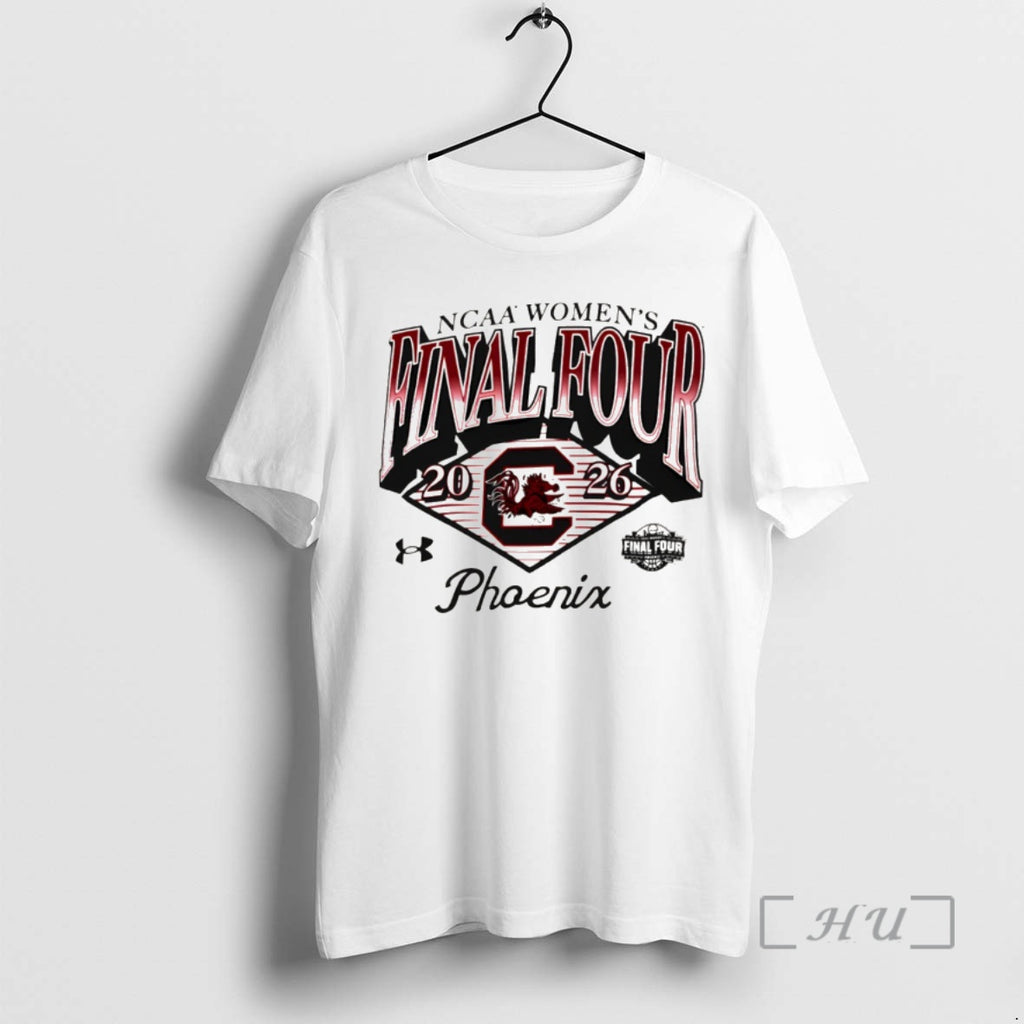 Officials South Carolina Gamecocks Womens Basketball Ncaa Womens Final Four 2026 Phoenix Premium T Shirts