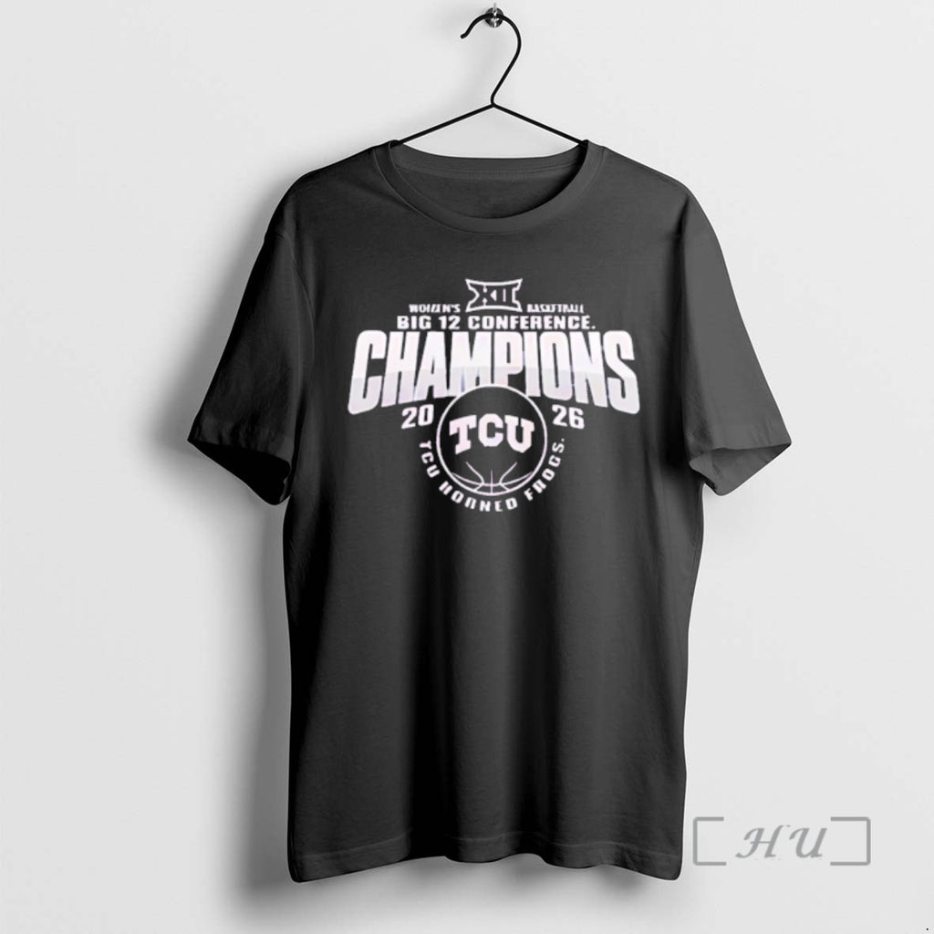 Officials Tcu Horned Frogs Womens Basketball Big 12 Conference Champions 2026 Premium T Shirts Sweater