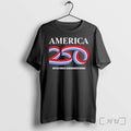 Officials United States Semiquincentennial America 250 Patriotic Anniversary 4th Of July Premium T Shirts Sweater