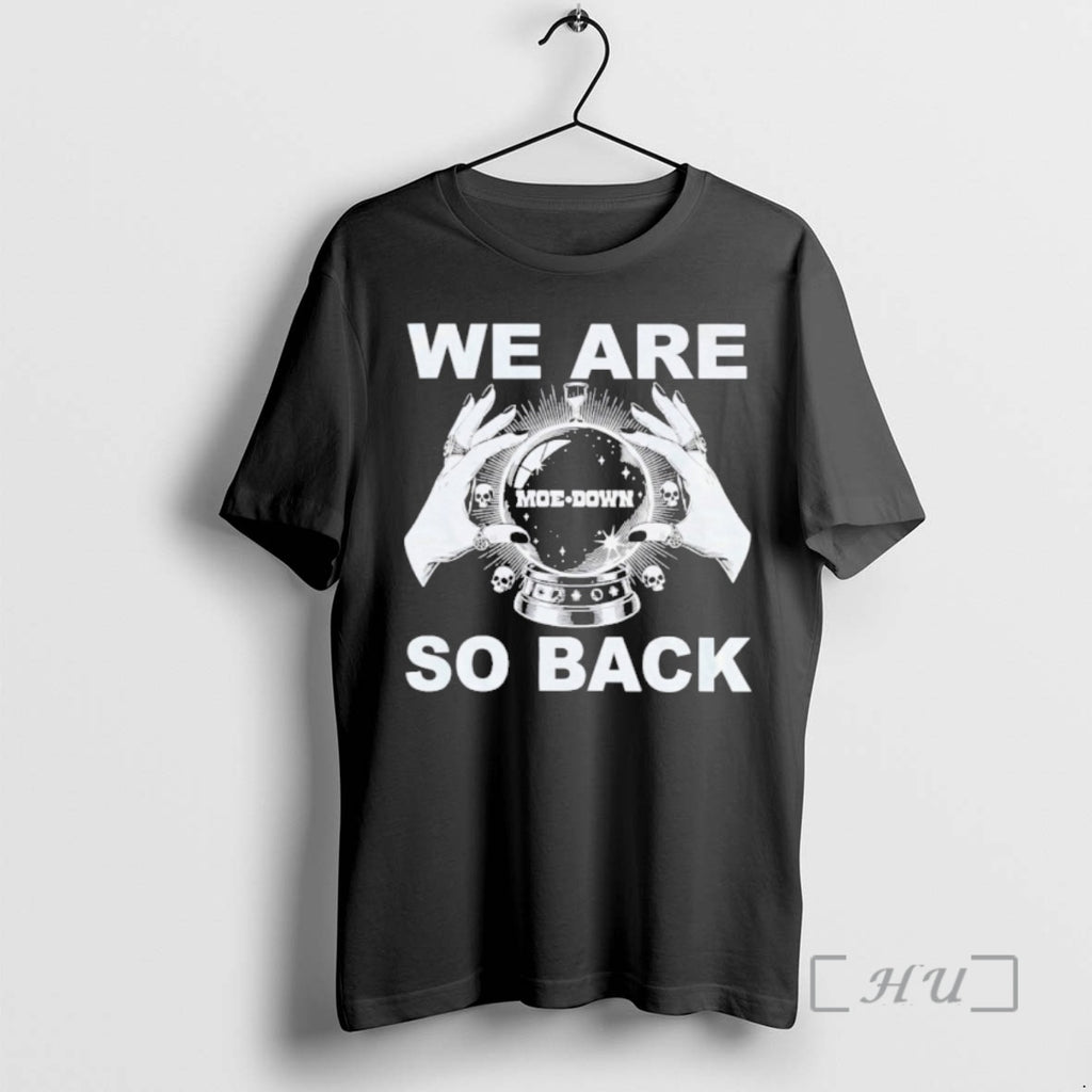 Officials We Are So Back Moe Down 1