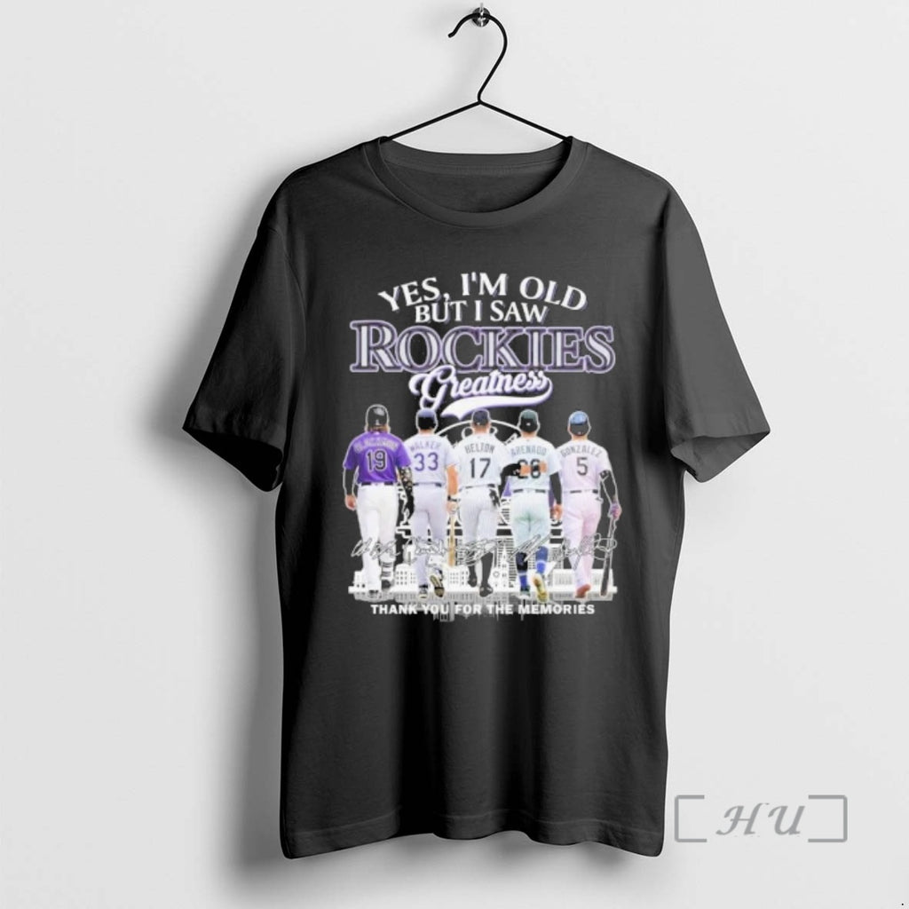 Officials Yes Im Old But I Saw Colorado Rockies Legends Greatness Premium T Shirts Sweater