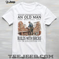 Old Man Bricklayer Mason In His Sixties Builder T Shirt