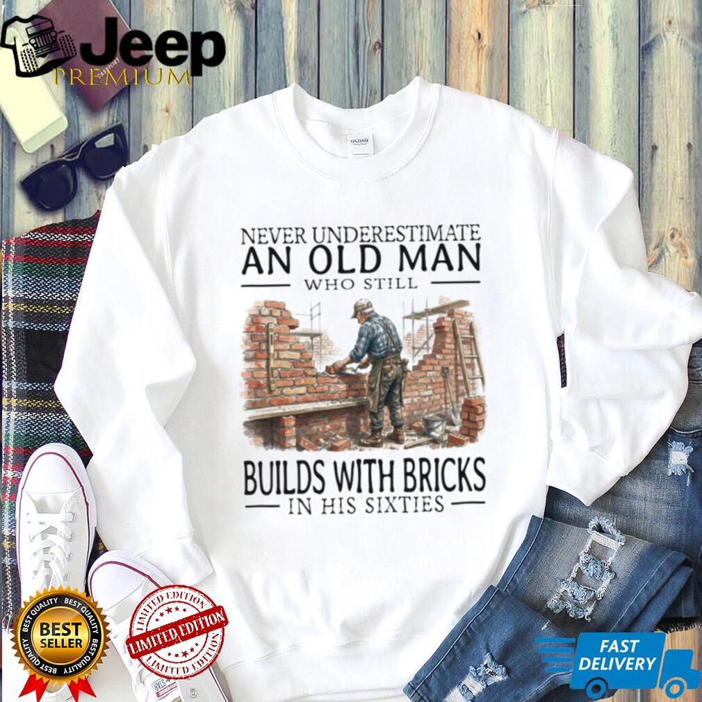 Old Man Bricklayer Mason In His Sixties Builder T Shirt