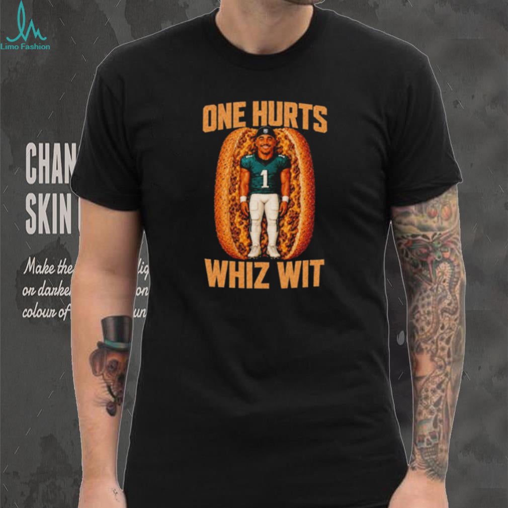 One Hurts Whiz Wit Jalen Hurts Cheesesteak Philadelphia Eagles shirt
