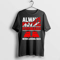 Original Always Moving Forward Never Looking Back Semi Truck Driver Trucker Lover Tshirts
