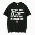 Original Arsenal Anyone Who Loves Is A Friend Without Introduction Tee Tshirts