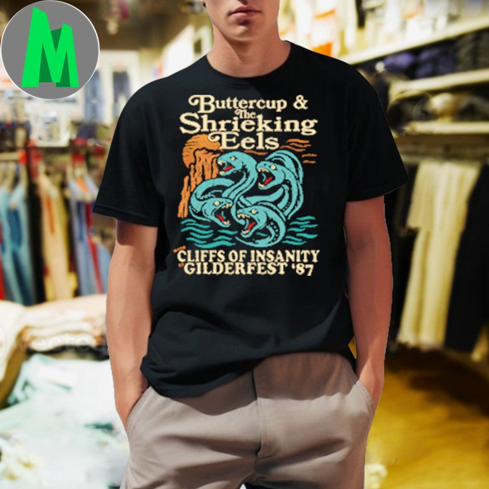 Original Buttercup & the Shrieking Eels at Gilderfest Shirt