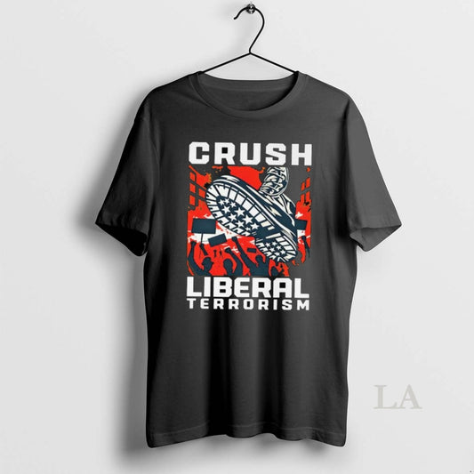 Original Crush Liberal Terrorism Long Sleve