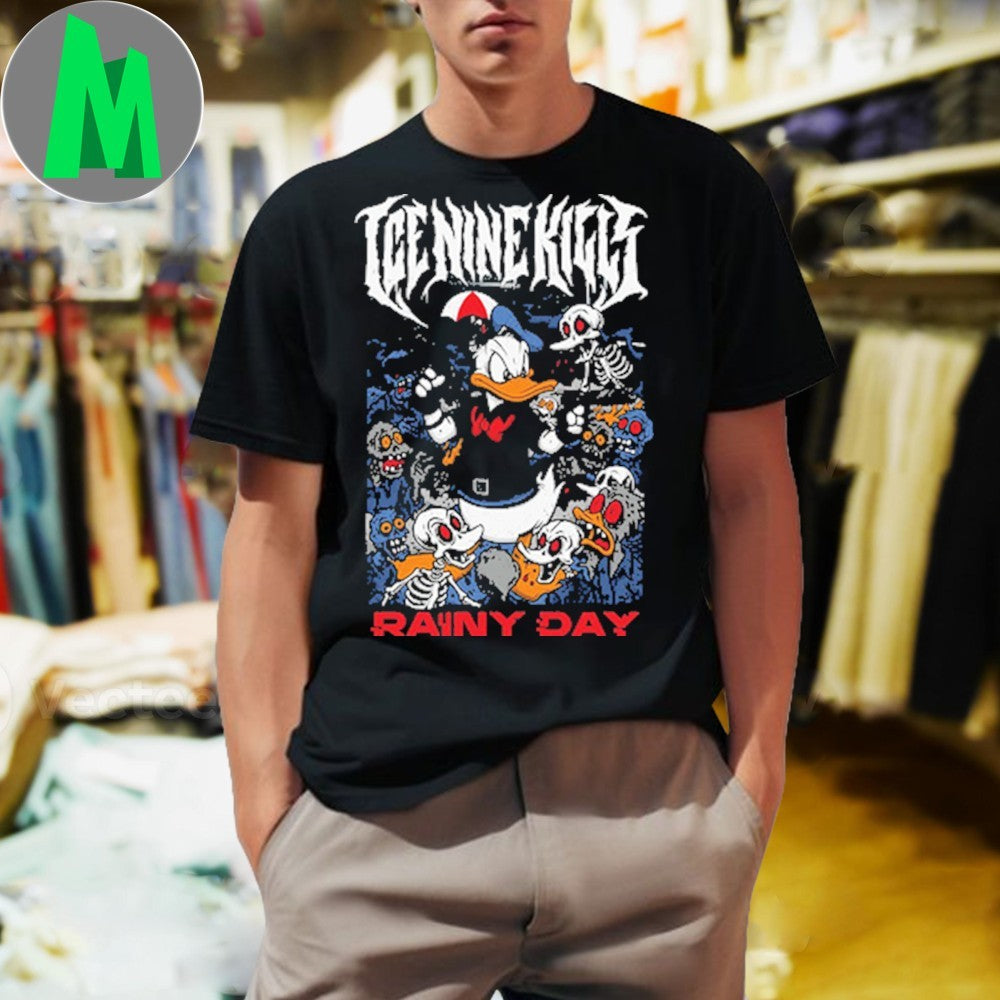 Original Donald Apocalypse Ice Nine Kills Rainy Day Shirt