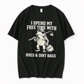 Original I Spend My Free Time With Hoes And Dirt Bags Cartoon Frog Tee Tshirts