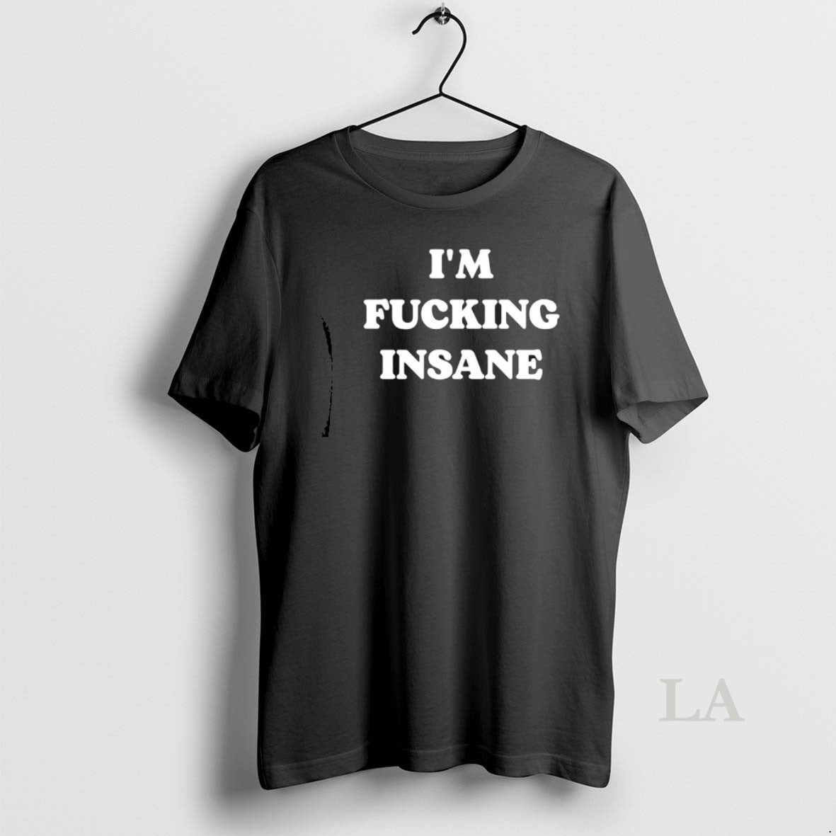 Original Im Fucking Insane