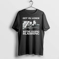 Original Jason Voorhees And Michael Myers Halloween Get In Loser We Are Going Slashing Tshirts